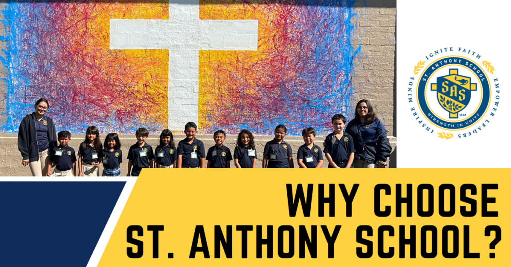 Why Choose St Anthony School